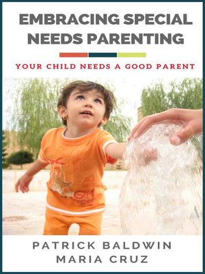 cover image of Embracing  Special Needs Parenting